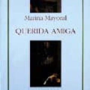 QUERIDA AMIGA (5ª ED.)
				 (edición en gallego)