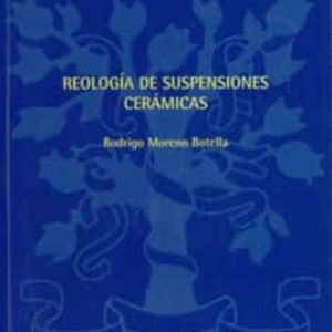 REOLOGIA DE SUSPENSIONES CERAMICAS