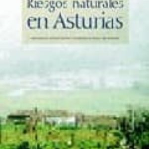 RIESGOS NATURALES EN ASTURIAS