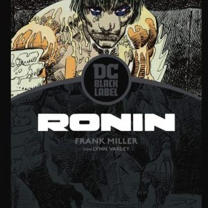 RONIN (1ª ED. DC BLACK LABEL)