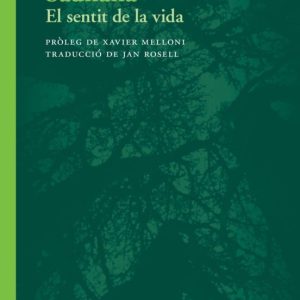 SADHANA: EL SENTIT DE LA VIDA
				 (edición en catalán)