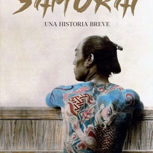 SAMURAI: UNA HISTORIA BREVE