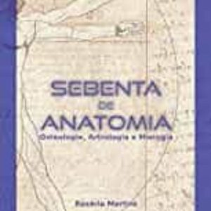 SEBENTA DE ANATOMIA
				 (edición en portugués)