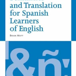 SEMANTICS AND TRANSLATION FOR SPANISH LEARNES OF ENGLISH
				 (edición en inglés)
