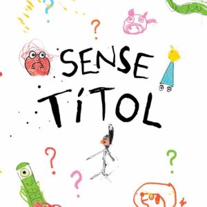 SENSE TITOL
				 (edición en catalán)
