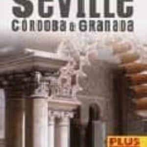 SEVILLE, CORDOBA & GRANADA:_INSIGHT POCKET GUIDE
				 (edición en inglés)