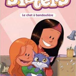 SISTERS - POCHE - TOME 04 NOUVELLE EDITION
				 (edición en francés)