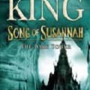 SONG OF SUSANNAH (THE DARK TOWER VI)
				 (edición en inglés)