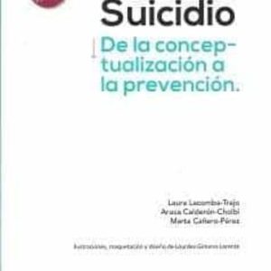 SUICIDIO. DE LA CONCEPCION A LA PREVENCION