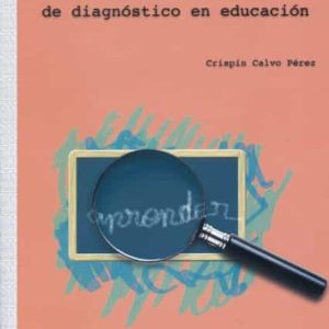TECNICAS E INSTRUMENTOS DE DIAGNOSTICO EN EDUCACION