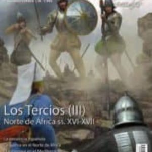 TERCIOS (III) (REVISTA DESPERTA FERRO 9)