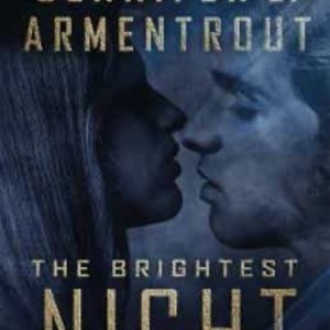 THE BRIGHTEST NIGHT
				 (edición en inglés)