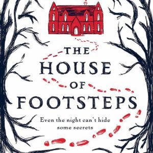 THE HOUSE OF FOOTSTEPS
				 (edición en inglés)