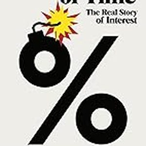 THE PRICE OF TIME : THE REAL STORY OF INTEREST
				 (edición en inglés)