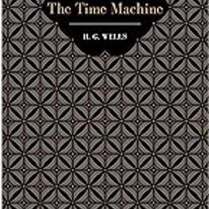 THE TIME MACHINE
				 (edición en inglés)
