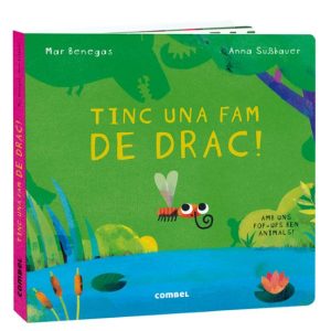TINC UNA FAM DE DRAC!
				 (edición en catalán)