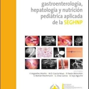 TRATADO DE GASTROENTEROLOGIA, HEPATOLOGIA Y NUTRICION PEDIATRICA