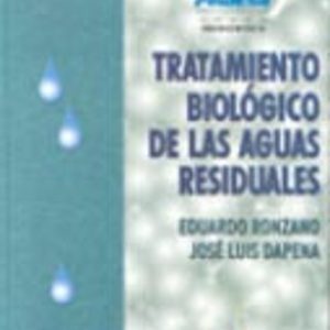 TRATAMIENTO BIOLOGICO DE LAS AGUAS RESIDUALES