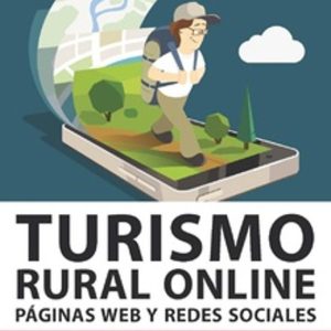 TURISMO RURAL ONLINE PÁGINAS WEB Y REDES SOCIALES