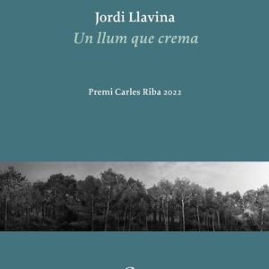 UN LLUM QUE CREMA
				 (edición en catalán)