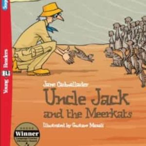 UNCLE JACK AND THE MEERKATS (YOUNG ELI READERS 3)
				 (edición en inglés)