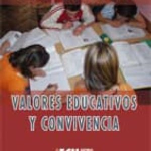 VALORES EDUCATIVOS Y CONVIVENCIA