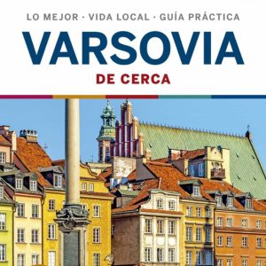 VARSOVIA DE CERCA 1 (LONELY PLANET)