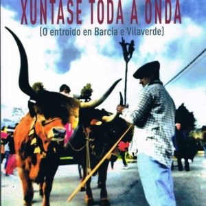 XUNTASE TODA A ONDA
				 (edición en gallego)
