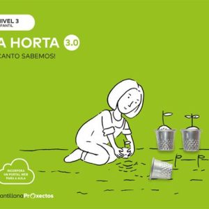 A HORTA NIVELL 3 INFANTIL 5 ANOS SERIE CANTO SABEMOS! 3.0 ED 2019 GALICIA
				 (edición en gallego)