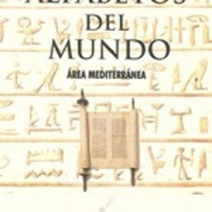ALFABETOS DEL MUNDO (AREA MEDITERRANEA) (2ª ED)