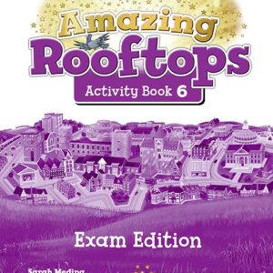 AMAZING ROOFTOPS 6 ACTIVITY BOOK EXAM PACK
				 (edición en inglés)