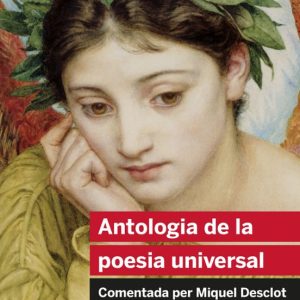 ANTOLOGIA DE LA POESIA UNIVERSAL
				 (edición en catalán)