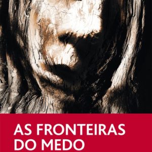 AS FRONTEIRAS DO MEDO
				 (edición en gallego)