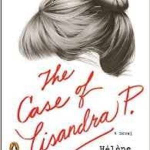 CASE OF LISANDRA P, THE
				 (edición en inglés)