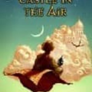 CASTLE IN THE AIR  (WORLD OF HOWL 2)
				 (edición en inglés)
