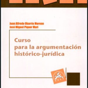 CURSO PARA LA ARGUMENTACION HISTORICO-JURIDICA