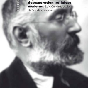 DE LA DESESPERACION RELIGIOSA MODERNA