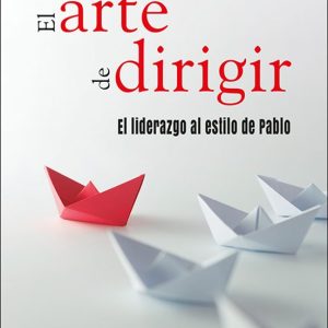 EL ARTE DE DIRIGIR