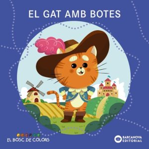 EL GAT AMB BOTES
				 (edición en catalán)