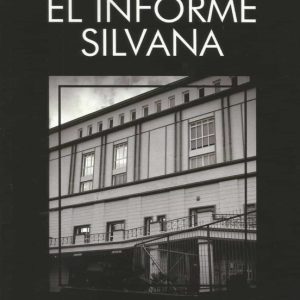 EL INFORME SILVANA