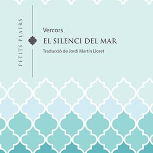 EL SILENCI DEL MAR
				 (edición en catalán)