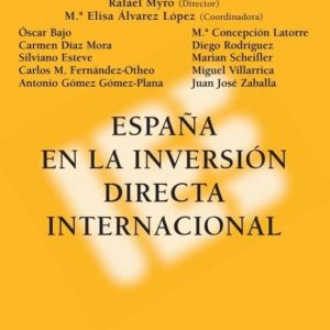 ESPAÑA EN LA INVERSIÓN DIRECTA INTERNACIONAL