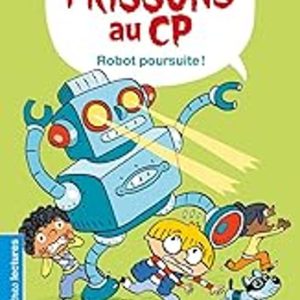 FRISSONS AU CP. ROBOT POURSUITE !
				 (edición en francés)