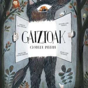GAIZTOAK
				 (edición en euskera)