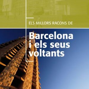 GUIA RACONS BARCELONA I VOLTANS
				 (edición en catalán)