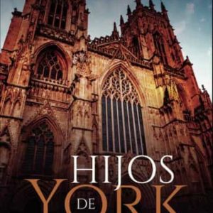 HIJOS DE YORK I: YORK