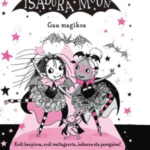 ISADORA MOON 10: GAU MAGIKOA
				 (edición en euskera)
