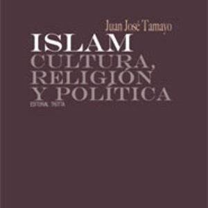 ISLAM: CULTURA, RELIGION Y POLITICA
