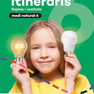 ITINERARIS. MEDI NATURAL 6º EDUCACION PRIMARIA
				 (edición en catalán)