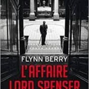 L AFFAIRE LORD SPENSER
				 (edición en francés)